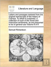 Letters And Passages Restored From The O