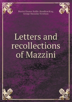 Bertrand.pt - Letters And Recollections Of Mazzini