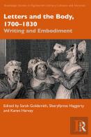 Letters And The Body, 1700â€“1830