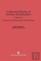 Letters And Theoretical Writings