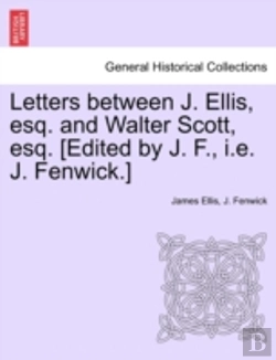 Bertrand.pt - Letters Between J. Ellis, Esq. And Walte