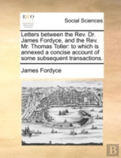 Bertrand.pt - Letters Between The Rev. Dr. James Fordy