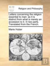 Letters Concerning The Religion Essentia