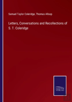 Bertrand.pt - Letters, Conversations And Recollections Of S. T. Coleridge