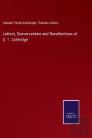 Letters, Conversations And Recollections Of S. T. Coleridge