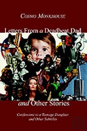 Letters From A Deadbeat Dad And Other Stories