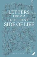 Letters From A Different Side Of Life