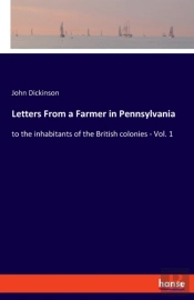 Letters From A Farmer In Pennsylvania