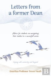 Letters From A Former Dean