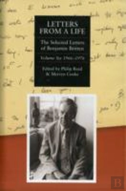 Bertrand.pt - Letters From A Life: The Selected Letters Of Benjamin Britten, 1913-1976