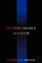 Letters From A Senator