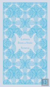 Letters From A Stoic