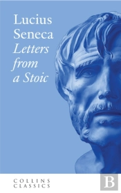 Letters From A Stoic