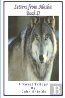 Letters From Alaska, Book Ii