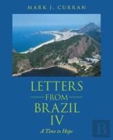 Letters From Brazil Iv