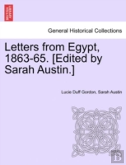 Bertrand.pt - Letters From Egypt, 1863-65. (Edited By Sarah Austin.)