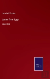 Letters From Egypt:1863-1865