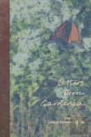 Letters From Gardenia