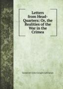 Letters From Head-Quarters