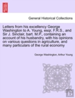 Bertrand.pt - Letters From His Excellency George Washi