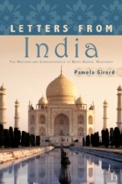 Bertrand.pt - Letters From India: The Writings And Cor