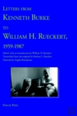 Bertrand.pt - Letters From Kenneth Burke To William H. Rueckert, 1959-1987