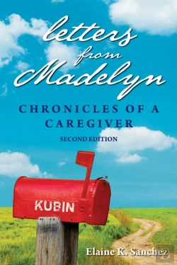 Bertrand.pt - Letters From Madelyn: Chronicles Of A Caregiver