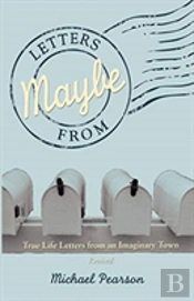Letters From Maybe - (Revised)