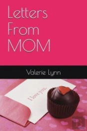 Letters From Mom