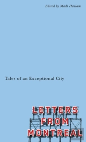 Letters From Montreal