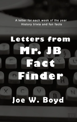 Bertrand.pt - Letters From Mr. J B Fact Finder