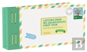 Letters From My Grandchild'S First Year