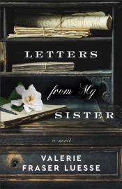 Letters From My Sister Â€“ A Novel