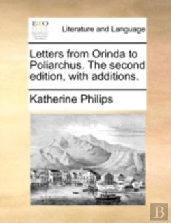 Bertrand.pt - Letters From Orinda To Poliarchus. The S