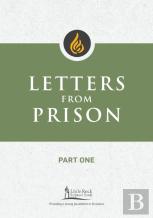 Letters From Prison, Part One