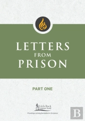 Letters From Prison, Part One