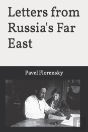 Letters From Russia'S Far East