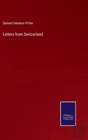 Letters From Switzerland