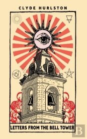 Letters From The Bell Tower