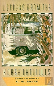Letters From The Horse Latitudes