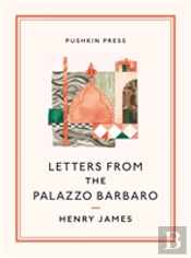 Letters From The Palazzo Barbaro