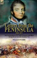 Letters From The Peninsula 1808-1812