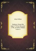 Letters, From The Year 1774 To The Year 1796, Of John Wilkes Volume 3