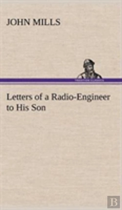 Bertrand.pt - Letters Of A Radio-Engineer To His Son
