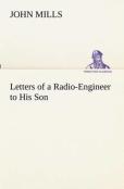 Letters Of A Radio-Engineer To His Son