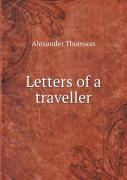 Letters Of A Traveller
