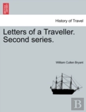 Letters Of A Traveller. Second Series.