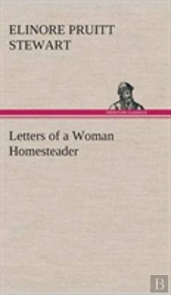 Bertrand.pt - Letters Of A Woman Homesteader