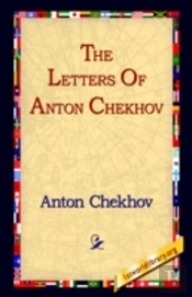 Letters Of Anton Chekhov