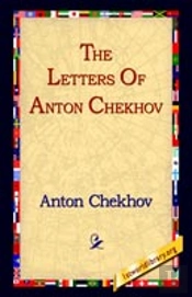Letters Of Anton Chekhov